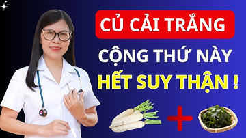 BÍ MẬT Ở ĐÂY: Củ Cải Trắng+Thứ Này =Hết Tiểu Đêm, Ngủ Sâu Tới Sáng, Giúp Người Nhật Không Lo Lọc Máu