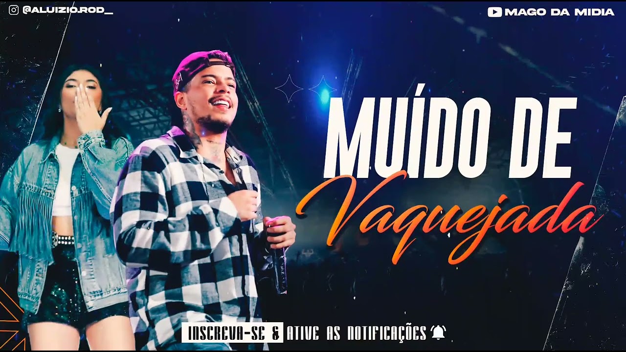 MUÍDO DE VAQUEJADA - A PEGADA DO VAQUEIRO É SEGURA DEMAIS. FELIPE AMORIM E TALITA MEL