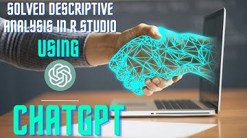 Accelerating Your Descriptive Analysis in RStudio with ChatGPT