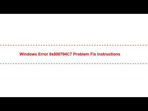 Windows error 0x800704C7 Problem Fix Instructions