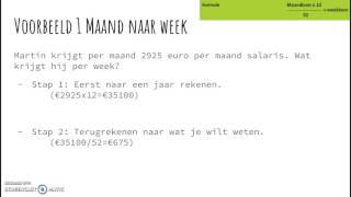 Pincode extra uitleg berekenen maand naar week Pincode extra uitleg berekenen maand naar week