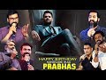 Indian Top Celebrities about Prabhas | Tollywood Top Celebrities about Prabhas | Prabhas Special