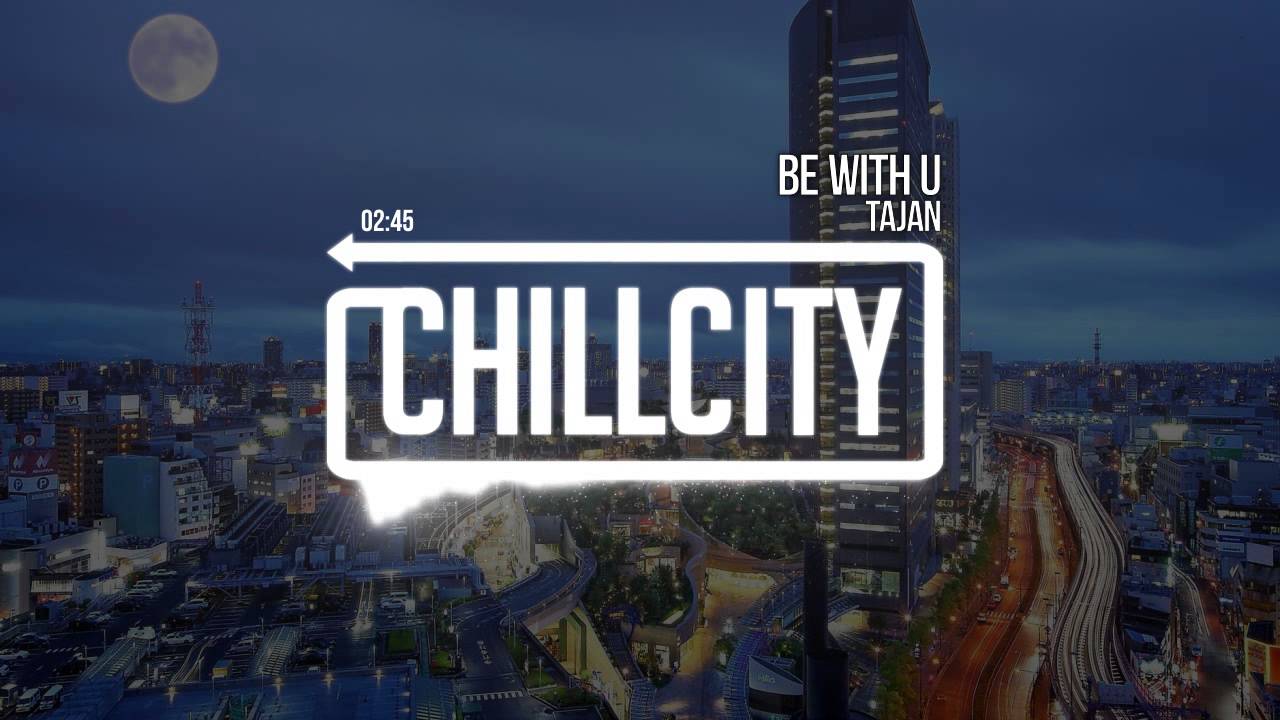 Tajan - Be With U
