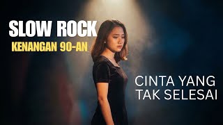 Slow Rock Galau Indonesia 90-an | Dewa, Nike Ardilla Vibes