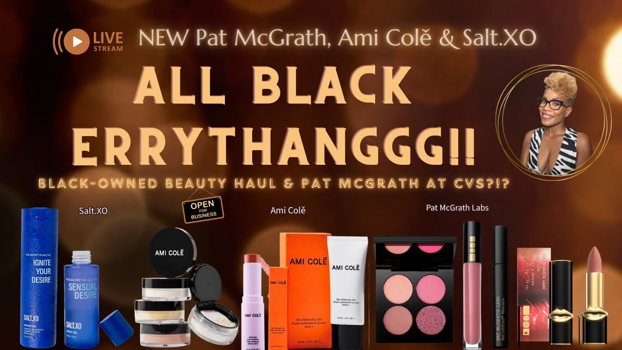 All Black-Owned Makeup, Bath & Body Oil Haul + Live Swatches | Curate Your 2026 Melanated Beauty Kit