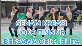 Joko Tingkir | Senam Kreasi Joko Tingkir Bersama Obic Jelita