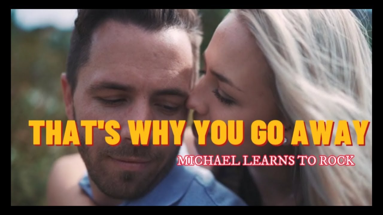 That s why you go away mltr cover song youtube