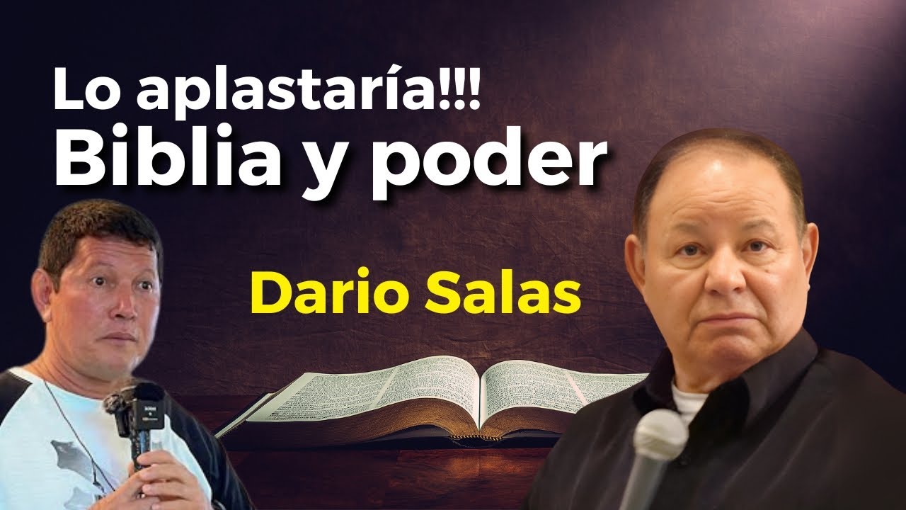 Pastor Dario Salas- Con Biblia y Poder Aplastando mentiras.