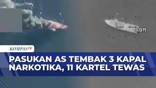 Detik-Detik Pasukan AS Tembak dan Ledakkan 3 Kapal Pengangkut Narkoba, 11 Orang Tewas