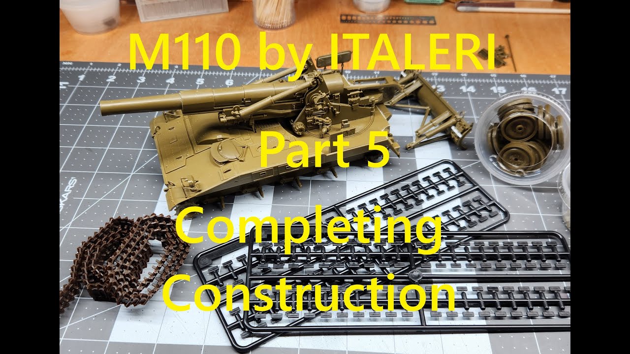 Самоходная гаубица M110 производства ITALERI, часть 5, завершение строительства