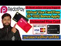 Redotpay 100$ Bonus virtual visa card order 5$ free apply 60% offer buy card online pay support 2025