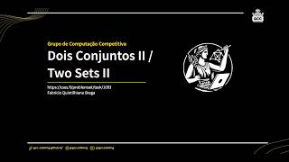 Exercício Two Sets II /  - Plataforma CSES