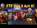 FTP Account Day 3 Grind! Act 5! 1 Week Uncollected Challenge! Live! - Marvel Contest of Champions