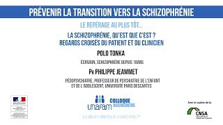 04 - La schizophrénie, qu’est que c’est ? Regards croisés du patient et du clinicien