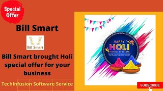 Holi Special Offers On Bill Smart Android App & Bill Smart Desktop App screenshot 3