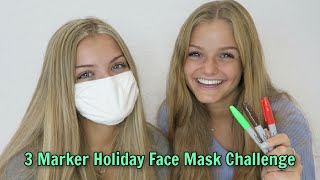 3 Marker Holiday Face Mask Challenge