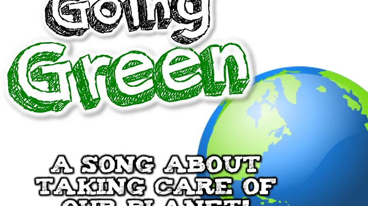 GOING GREEN! (Earth Day song for kids about the 3 R's- Reduce, Reuse, and Recycle!