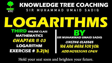 LOGARITHMS | CLASS 10 | Chapter # 3 | Exercise # 3.2 | SINDH TEXTBOOK BOARD, JAMSHORO