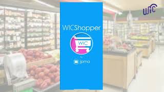 How to Download the WICShopper App - English