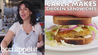 Carla Makes Crispy Fried Chicken Cutlet Sandwiches | From the Test Kitchen | Bon Appétit