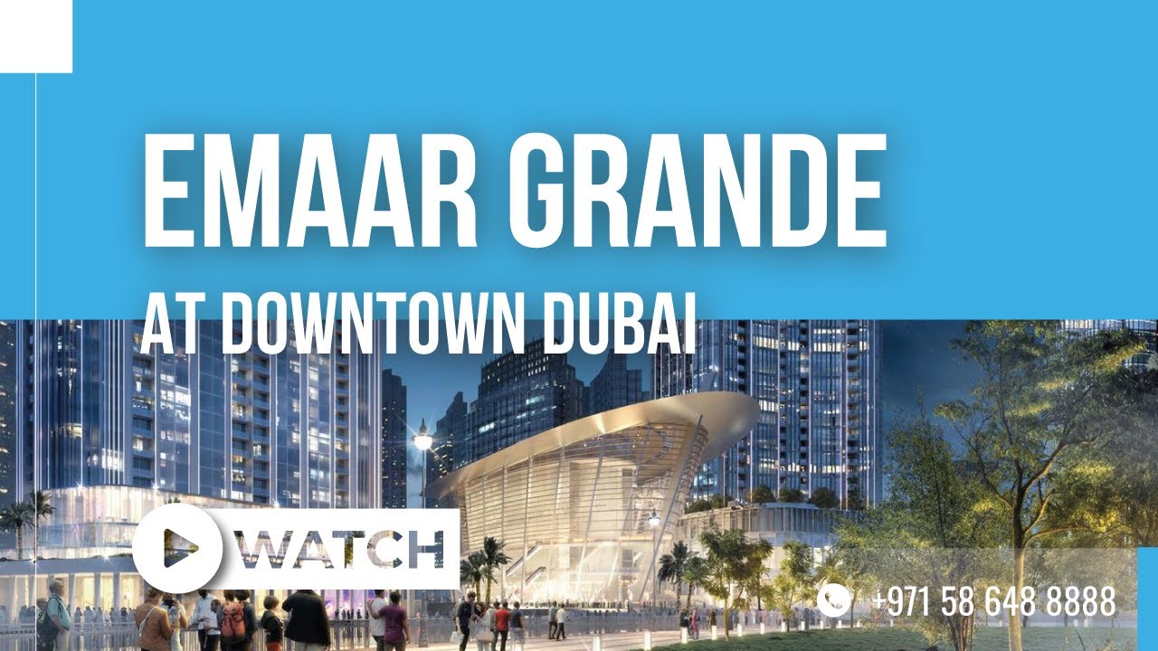 Grande by Emaar Properties