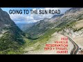 GOING TO THE SUN ROAD: Reservation Info for 2022 Season, Backup Options, + Helpful Travel Info!