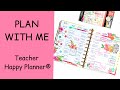 PLAN WITH ME | FIRST TIME DECORATING A TEACHER HAPPY PLANNER®