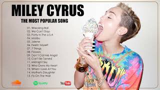 || Miley Cyrus  Best Of Playlist ||  Miley Cyrus  Top Songs 2023 || Jolene ||