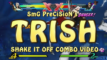 Umvc3 - Shake It Off - Trish Combo Video w/ Assists - SmG PreCiSioN