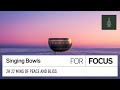 Ultimate Relaxation: 3 Hours & 33 Minutes of Singing Bowls