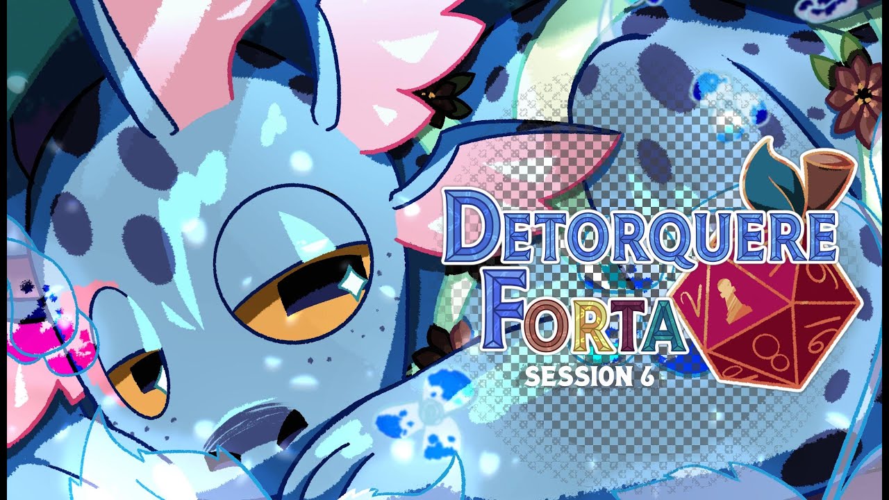 Detorquere Forta Session 6: You're The Light