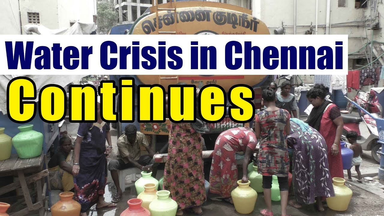 Chennai Water Crisis - Mismanagement and Misplaced Priorities