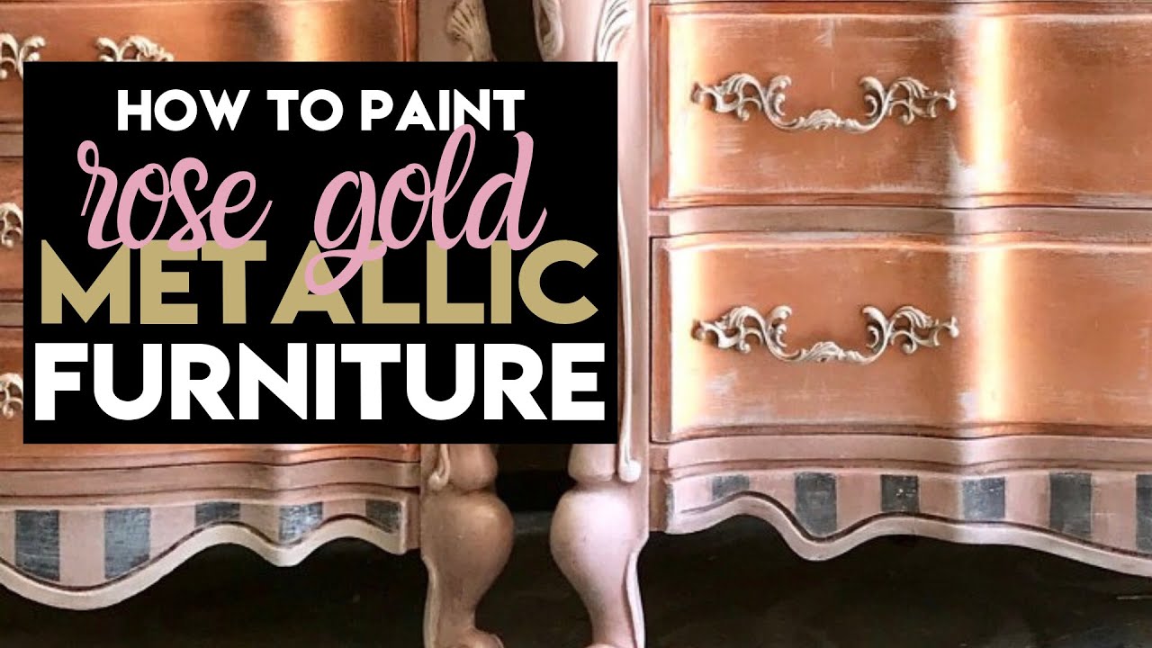 How to Paint Rose Gold Metallic Furniture with Tracey Bellion 