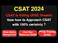After disastrous csat 2023 now what should our approach be