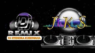 banni Runak jhunak Mandap aayi dj JITENDRA kushwaha