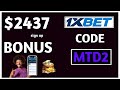 1xbet Promo Code 2026 - "MTD2" up to $2437 BONUS (1xbet bonus code)