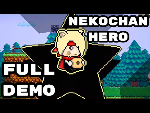 NekoChan Hero (Demo) - Full Gameplay Walkthrough