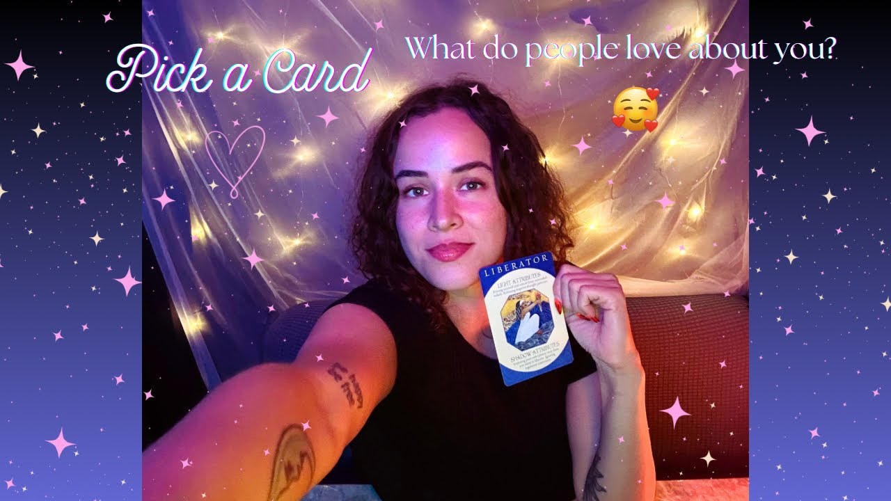 ✨What do people love about you? 🥰 Pick a card tarot reading✨