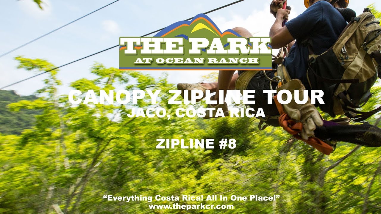 Canopy Zipline Tour Jaco Costa Rica | The Park at Ocean Ranch  - Cable #8
