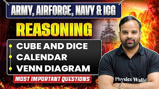 Cube–Dice, Calendar &amp; Venn Diagram Agniveer Exams 2026-27 | Reasoning For Army, Airforce, Navy, ICG