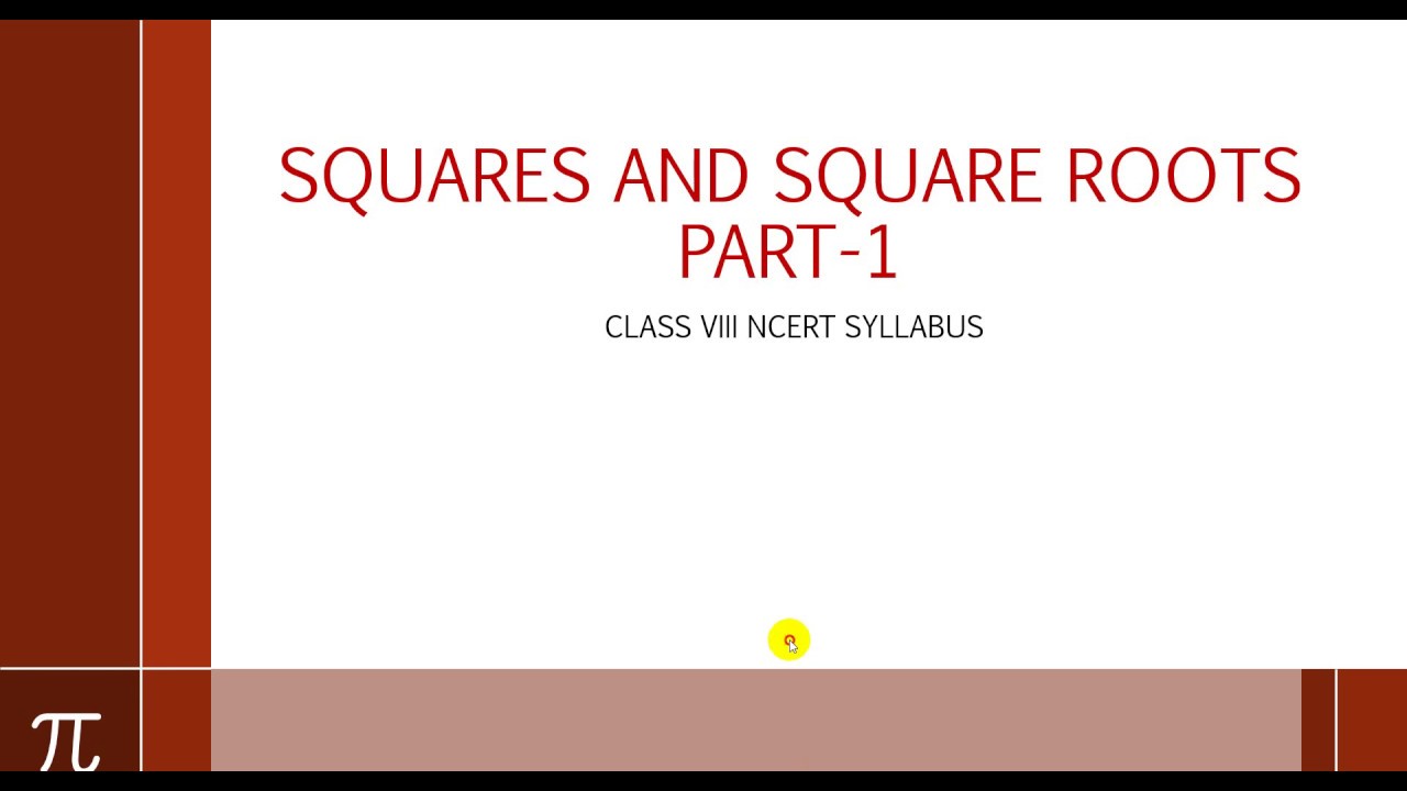 Understand Class 8 Mathematics - Squares and Square Roots, Part 1 - YouTube