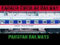 Karachi Circular Railway | KCR | Pakistan Railways