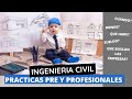 PRACTICAS PROFESIONALES EN INGENIERIA CIVIL