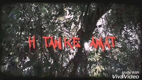 HUTAN KERAMAT PART 1
