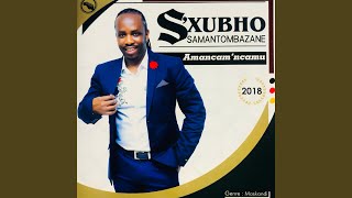 Ngakunika (feat. Phalamisa 'PK' Mthintsilana)