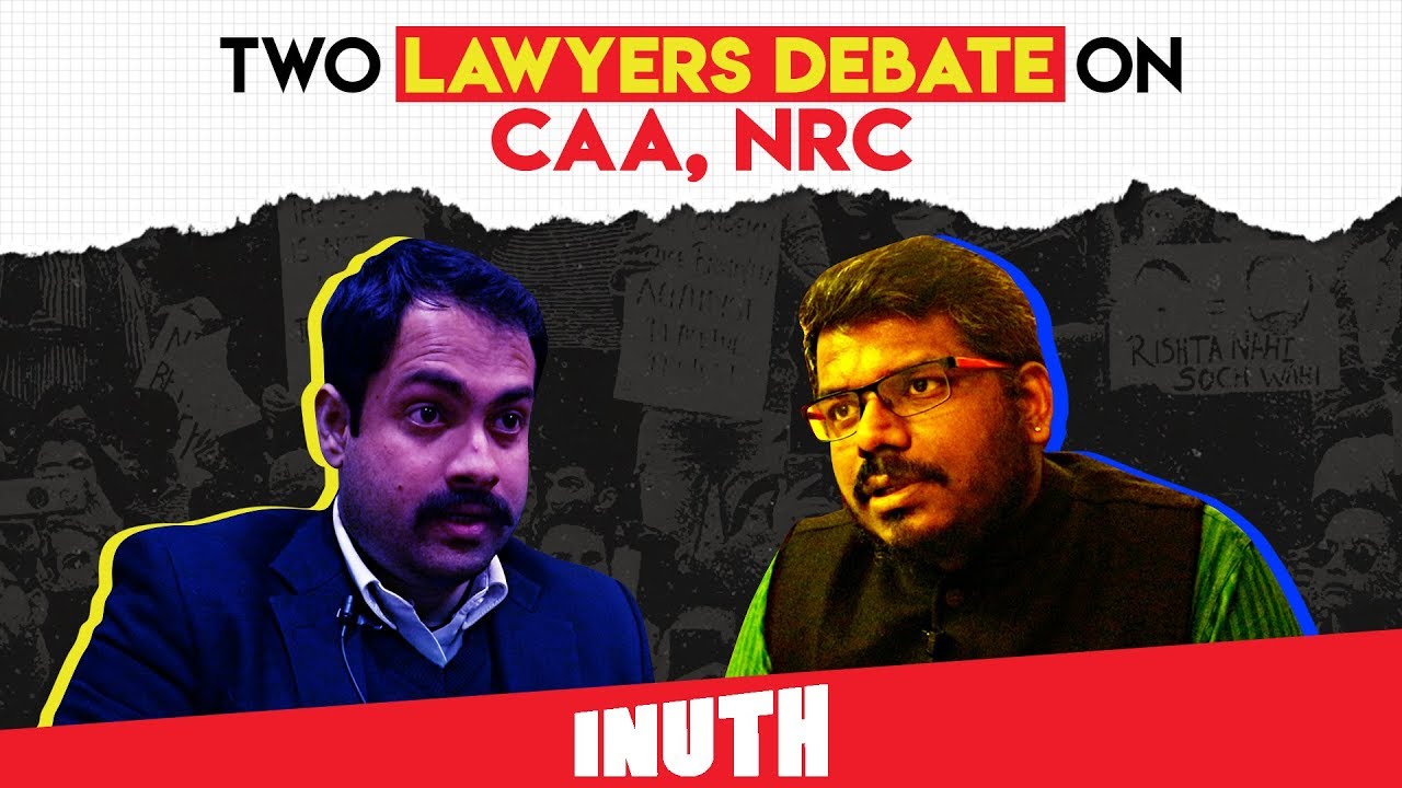 Against CAA vs Pro CAA  Lawyers Debate On CAA NRC