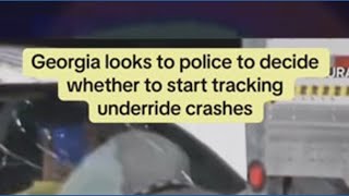 UNDERRIDE ACCIDENTS: State panel delayed on vote in Georgia to track deadly underride crashes