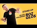 Błażej Krajewski - "ROZGŁOS" (całe nagranie) | stand-up | 2018