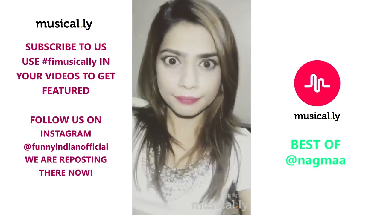 Best of @NAGMAA Indian Musical.ly Compilation | Indian Musically Videos Compilation 2017