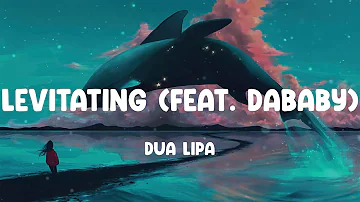 Dua Lipa - Levitating (feat. DaBaby) (Mix)
